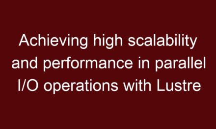 How does Lustre achieve high scalability and performance in parallel I/O operations?