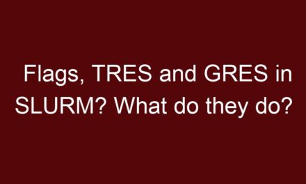 Flags, TRES and GRES in SLURM? What do they do?