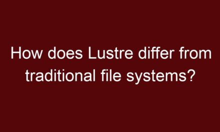 How does Lustre differ from traditional file systems?