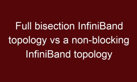 Full bisection InfiniBand topology vs a non-blocking InfiniBand topology