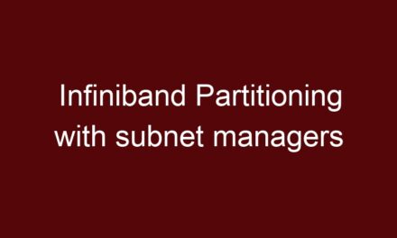 Infiniband Partitioning with subnet managers