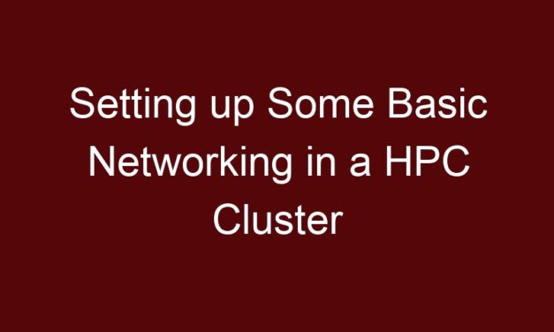 Some Basic Networking in a HPC Cluster