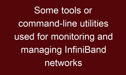 Some tools or command-line utilities used for monitoring and managing InfiniBand networks
