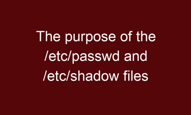 The purpose of the /etc/passwd and /etc/shadow files